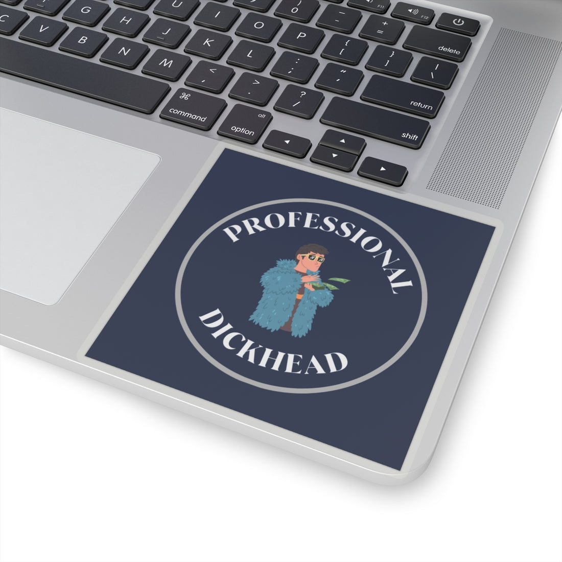 Funny Professional Dickhead Kiss-Cut Stickers | Humorous Laptop Decals | Perfect for Gifts & Celebrations