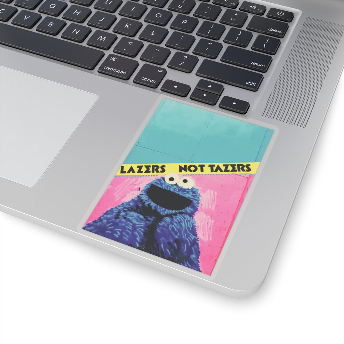 Fun Cookie Monster Kiss-Cut Stickers – "LAZERS NOT TAZERS" Design for Kids and Adults