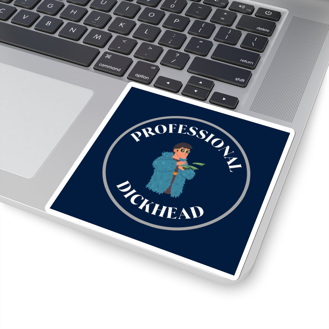 Funny Professional Dickhead Kiss-Cut Stickers | Humorous Laptop Decals | Perfect for Gifts & Celebrations