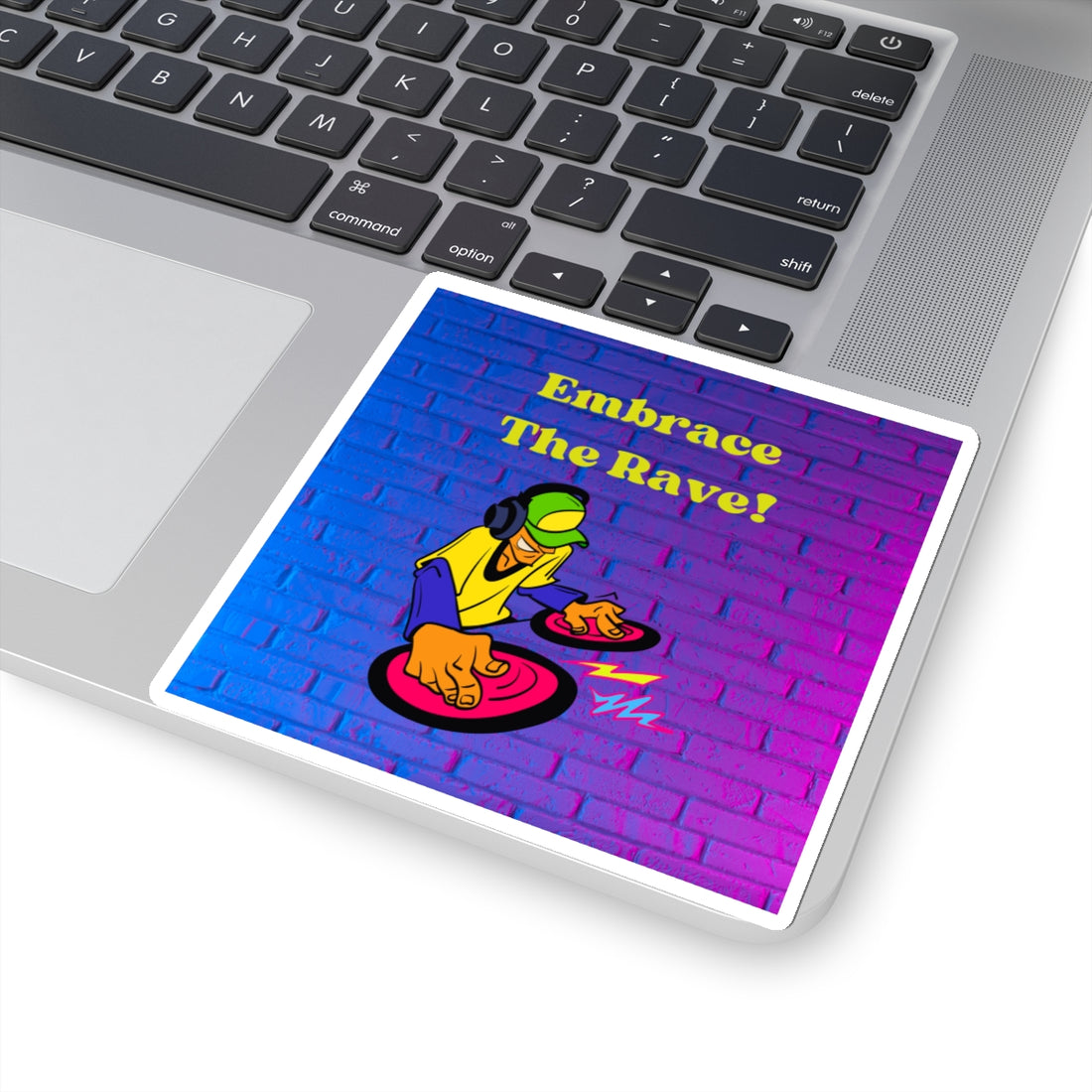 Embrace The Rave Sticker - Vibrant DJ Kiss-Cut Sticker for Music Lovers